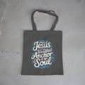 Jesus is My Anchor - Tote Bag